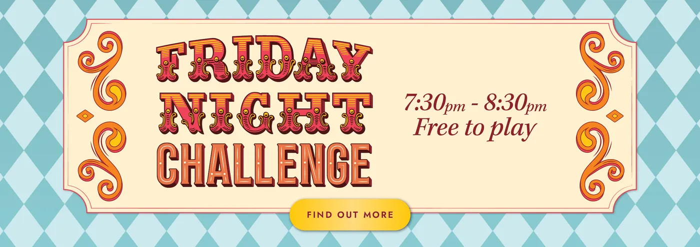 Friday Night Challenge